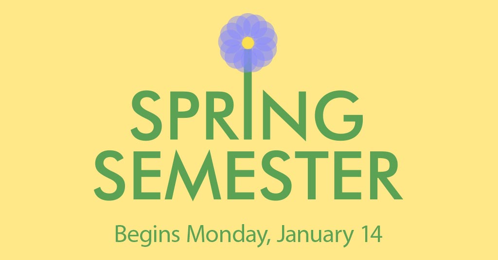 Spring 2019 Semester Begins