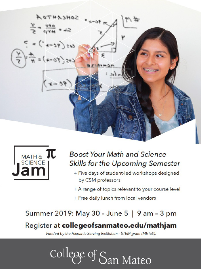 Campus flyer advertising Math & Science Jam, a student support service funded by CSM’s first HSI grant