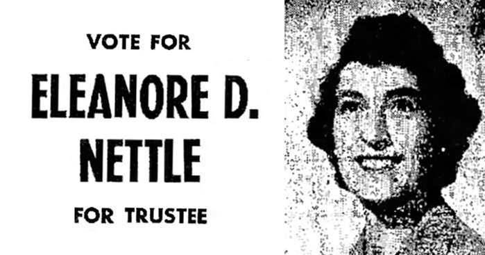 Election ad in the San Mateo Times promotes Nettle’s successful run in 1956 for the San Mateo Community College District Board of Trustees. 