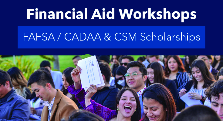 Financial Aid Workshops for the 2024-2025 Academic Year