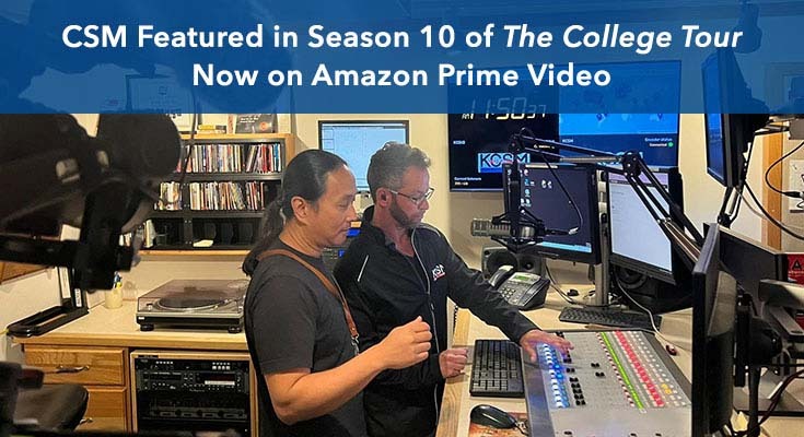 College of San Mateo Featured in Season 10 of The College Tour Now on Amazon Prime Video