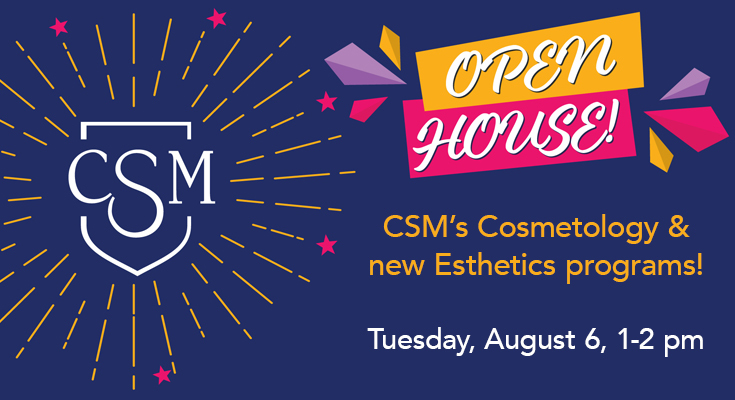 Cosmetology & Esthetics Open House | Tuesday, August 6, 1-2 pm