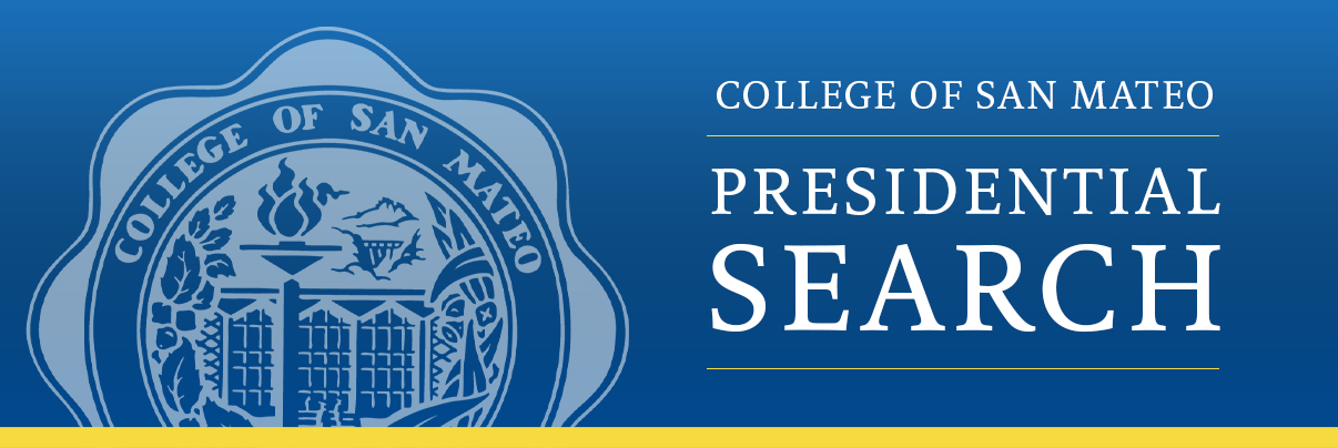 College of San Mateo Presidential Search